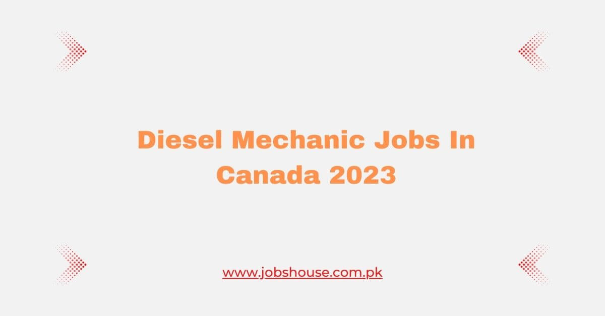 diesel-mechanic-jobs-in-canada-2023-apply-now