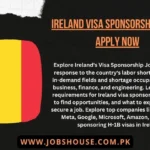 Ireland visa sponsorship jobs